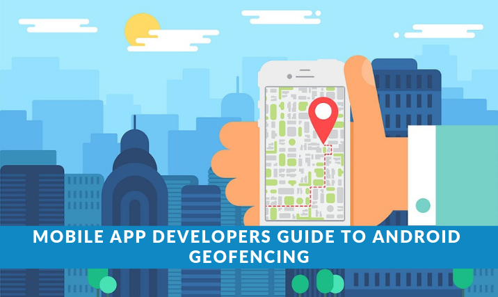 Android Geofencing